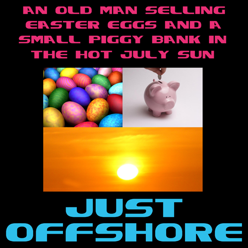An Old Man Selling Easter Eggs And A Small Piggy Bank In The Hot July Sun